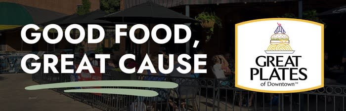 🍽️ Great Plates of Downtown Is Back (And It’s Delicious)