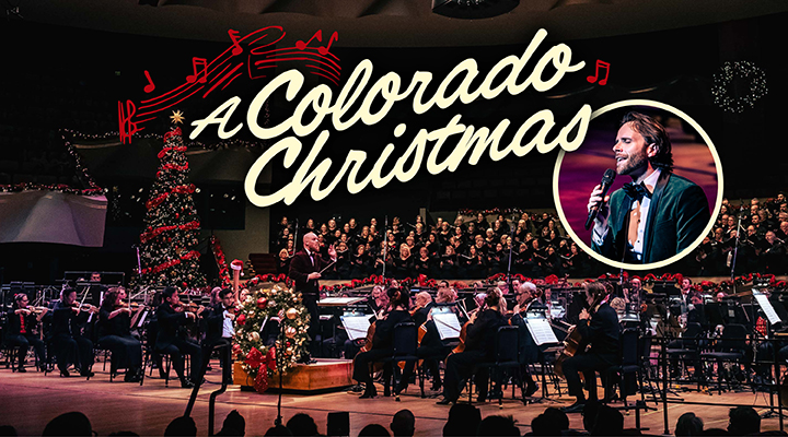 ⭐ A Colorado Christmas with the Colorado Symphony